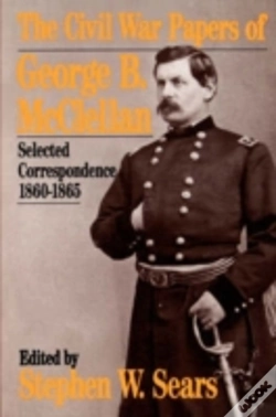 Capa do artigo The Civil War Papers Of George B. Mcclellan