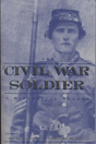 The Civil War Soldier - Preview