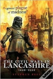 Capa do artigo The Civil Wars In Lancashire, 1640-1660