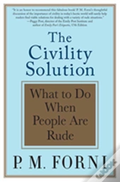The Civility Solution