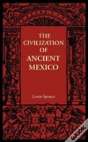 Capa do artigo The Civilization Of Ancient Mexico