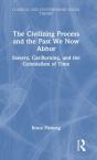 The Civilizing Process And The Past We Now Abhor - Preview
