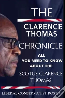 Capa do artigo The Clarence Thomas Chronicle