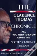 The Clarence Thomas Chronicle
