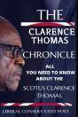 The Clarence Thomas Chronicle - Preview