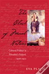 The Clash Of Moral Nations