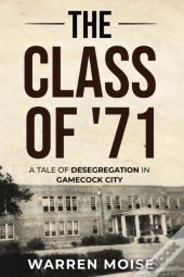 The Class Of '71