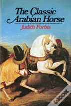 The Classic Arabian Horse