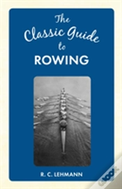 Capa do artigo The Classic Guide To Rowing