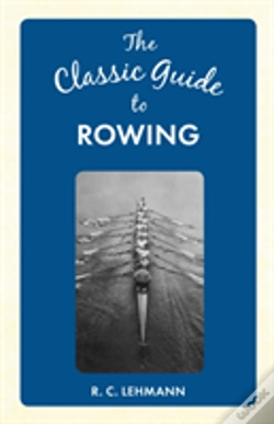 Capa do artigo The Classic Guide To Rowing