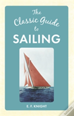 Capa do artigo The Classic Guide To Sailing