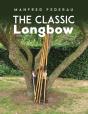 The Classic Longbow - Preview