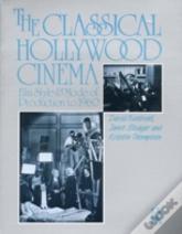 The Classical Hollywood Cinema
