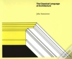 Capa do artigo The Classical Language Of Architecture