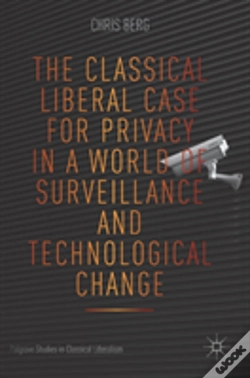 Capa do artigo The Classical Liberal Case For Privacy In A World Of Surveillance And Technological Change