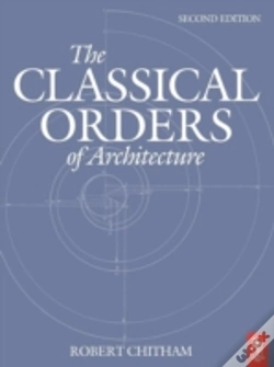 Capa do artigo The Classical Orders Of Architecture