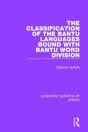 The Classification Of The Bantu Languages Bound With Bantu Word Division - Preview