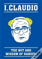 The Claudio Ranieri Quote Book