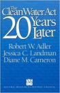 The Clean Water Act 20 Years Later - Preview