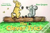 The Clever Trick