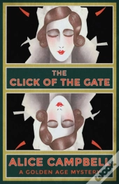 The Click Of The Gate