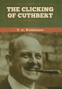 The Clicking Of Cuthbert - Preview