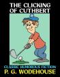 The Clicking Of Cuthbert - Preview
