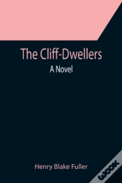 Capa do artigo The Cliff-Dwellers  A Novel