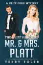 The Cliff Hangers Mr. & Mrs. Platt - Preview