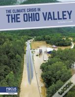 The Climate Crisis In The Ohio Valley