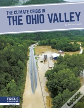 The Climate Crisis In The Ohio Valley
