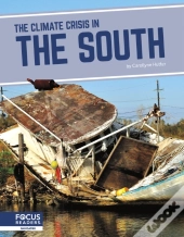 The Climate Crisis In The South