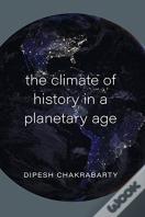 The Climate Of History In A Planetary Age