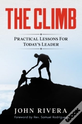 The Climb: Practical Lessons For Today'S