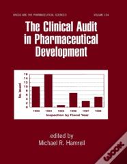 The Clinical Audit In Pharmaceutical Development