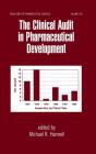 The Clinical Audit In Pharmaceutical Development - Preview