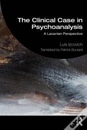 Capa do artigo The Clinical Case In Psychoanalysis