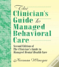 Capa do artigo The Clinician'S Guide To Managed Behavioral Care