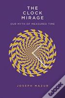 The Clock Mirage