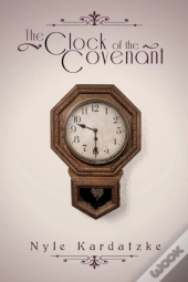 The Clock Of The Covenant