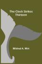 The Clock Strikes Thirteen - Preview