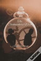 The Clockmaker'S Wish