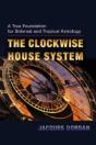 The Clockwise House System - Preview