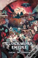 The Clockwork Empire
