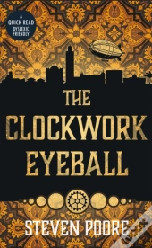 The Clockwork Eyeball