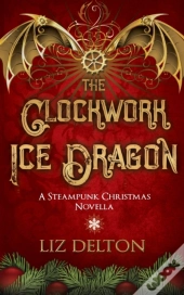 The Clockwork Ice Dragon