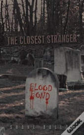 The Closest Stranger