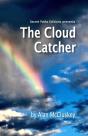 The Cloud Catcher - Preview