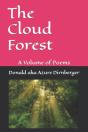 The Cloud Forest : A Volume Of Poems - Preview