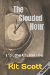 The Clouded Hour